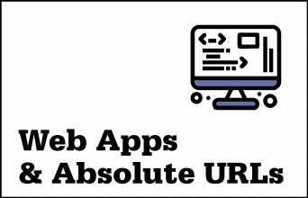 Web Apps & Absolute URLs